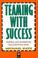 Cover of: Teaming With Success