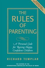 Cover of: The Rules of Parenting (Richard Templar's Rules)