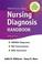 Cover of: Prentice Hall Nursing Diagnosis Handbook (9th Edition) (Wilkinson, Nursing Diagnosis Handbook)