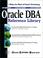 Cover of: Oracle DBA Reference Library