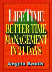 Cover of: Lifetime: Better Time Management in 21 Days