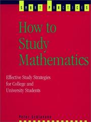 Cover of: How to Study Mathematics by Peter Schiavone