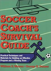 Cover of: Soccer Coach's Survival Guide by William E. Warren, George D. Danner
