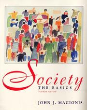 Cover of: Society by John J. MacIonis, John J. Macionis, John J. MacIonis