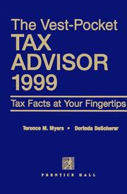 Cover of: The Vest-Pocket Tax Advisor 1999: Tax Facts at Your Fingertips (Vest Pocket Tax  Advisor)