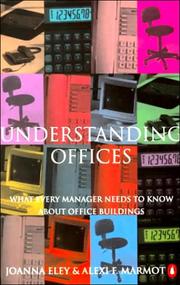 Cover of: Understanding Offices: What Every Manager Needs to Know About Office Buildings (Penguin Business)