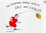 Cover of: Desperate Woman's Gde to Diet and