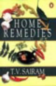 Cover of: Home Remedies- Handbook of Herbal Cures for Common Ailments by T.V. Sairam