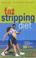 Cover of: The Fat-stripping Diet