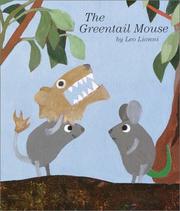 Cover of: The Greentail Mouse by Leo Lionni