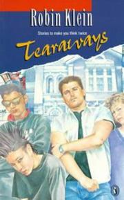 Cover of: Tearaways by Robin Klein