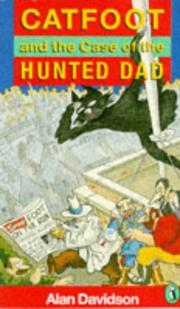 Cover of: Catfoot and the Case of the Hunted Dad