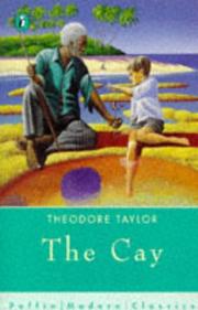 Cover of: The Cay (Puffin Modern Classics) by Theodore Taylor