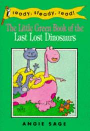 Cover of: Little Green Bk of Last Lost Dino (Ready, Steady, Read!)
