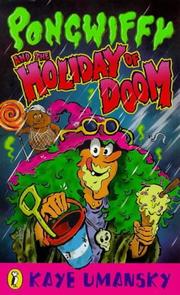 Cover of: Pongwiffy and the Holiday of Doom by Kaye Umansky