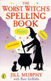Cover of: The Worst Witch's Spelling Book