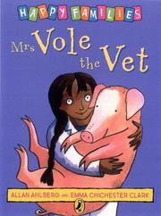 Cover of: Mrs Vole the Vet (Ahlberg, Allan. Happy Families.) by Allan Ahlberg