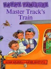 Cover of: Master Track's Train (Happy Families)