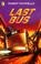 Cover of: Last Bus (Surfers)