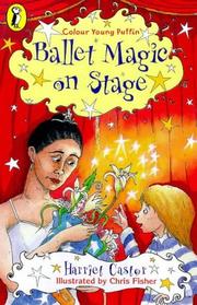 Cover of: Ballet Magic on Stage (2
