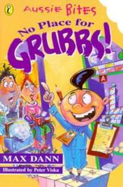 Cover of: No Place for Grubbs! (Aussie Bites)