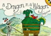 Cover of: A Dragon in a Wagon