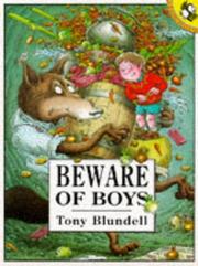 Cover of: Beware of Boys by Tony Blundell