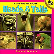 Cover of: Heads and Tails: A Lift-the-Flap Book (Lift-the-Flap)