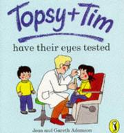 Cover of: Topsy and Tim Have Their Eyes Tested (Topsy & Tim Picture Puffins)
