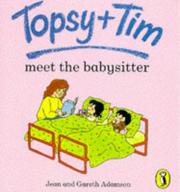 Cover of: Topsy and Tim Meet the Babysitter (Topsy & Tim Picture Puffins)