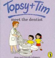 Cover of: Topsy and Tim Meet the Dentist (Topsy & Tim Picture Puffins)