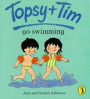 Cover of: Topsy and Tim Go Swimming (Topsy & Tim Picture Puffins)gjrkllwlwlnzmgjvhjfj