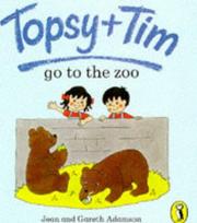 Cover of: Topsy and Tim Go to the Zoo (Topsy & Tim Picture Puffins)