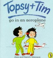 Cover of: Topsy and Tim Go in an Aeroplane (Topsy & Tim Picture Puffins)