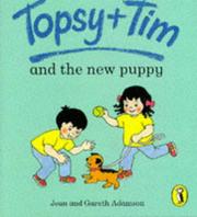 Cover of: Topsy and Tim and the New Puppy (Topsy & Tim Picture Puffins) by Jean Adamson, Gareth Adamson