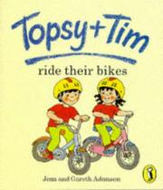Cover of: Topsy and Tim Ride Their Bikes (Topsy & Tim Picture Puffins) by Jean Adamson, Gareth Adamson