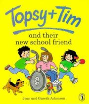Cover of: Topsy and Tim and Their New School Friend (Topsy & Tim Picture Puffins)