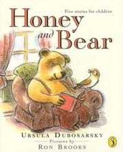Cover of: Honey and Bear by Ursula Dubosarsky