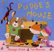 Cover of: Pudge's House by Hiawyn Oram