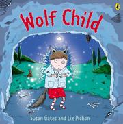 Cover of: Wolf Child by Susan Gates