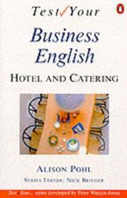 Cover of: Test Your Hotel and Catering English (Test Your...) by Alison Pohl