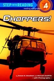 Cover of: Choppers! (Step into Reading) by Susan E. Goodman