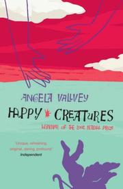 Cover of: Happy Creatures by Angela Vallvey, Angela Vallvey