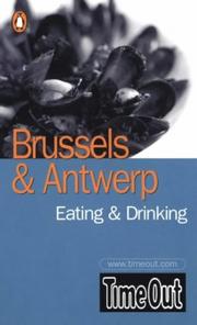 Cover of: Time Out Brussels & Antwerp Eating & Drinking Guide