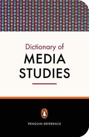 Cover of: The Penguin Dictionary of Media Studies