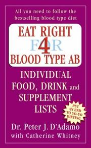 Cover of: Eat Right for Blood Type AB by Peter D'Adamo, Catherine Whitney