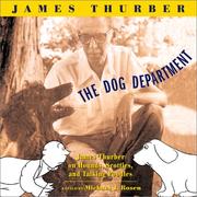 Cover of: The  dog department: James Thurber on hounds, scotties, and talking poodles