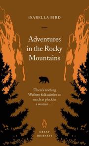 Cover of: Adventures in the Rocky Mountains by Isabella L. Bird