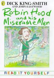 Cover of: Robin Hood and His Miserable Men (Read It Yourself)
