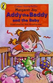 Cover of: Addy the Baddy and the Baby